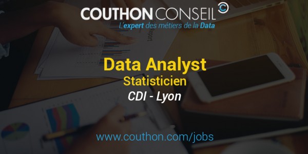 Data Analyst – Statisticien [Lyon]