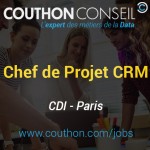 Chef de Projet Customer Relationship Management [Paris]